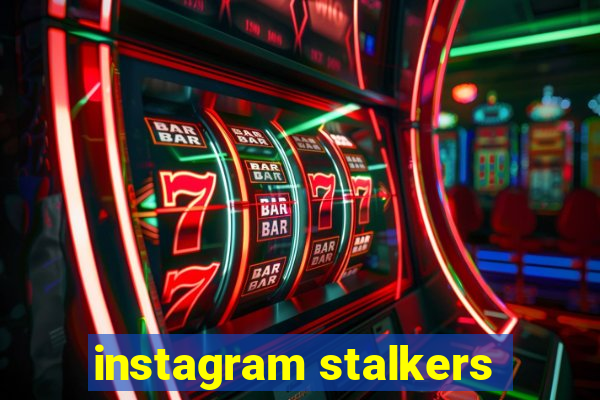 instagram stalkers