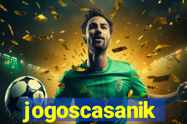 jogoscasanik