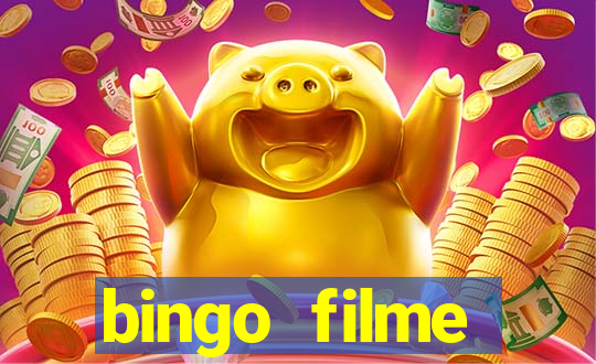 bingo filme completo dublado