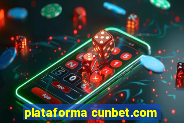 plataforma cunbet.com