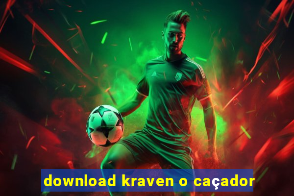 download kraven o caçador