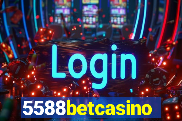 5588betcasino