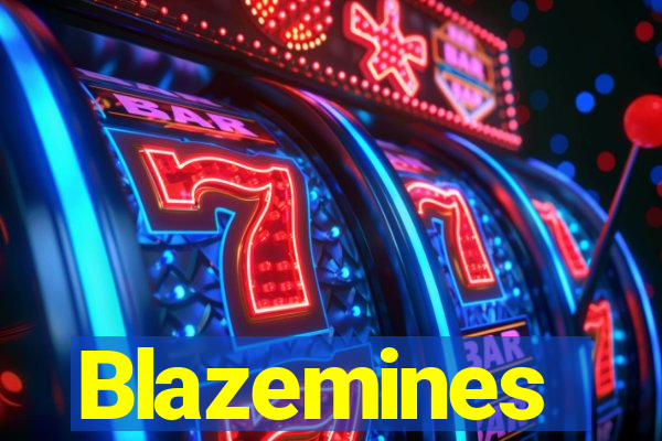 Blazemines