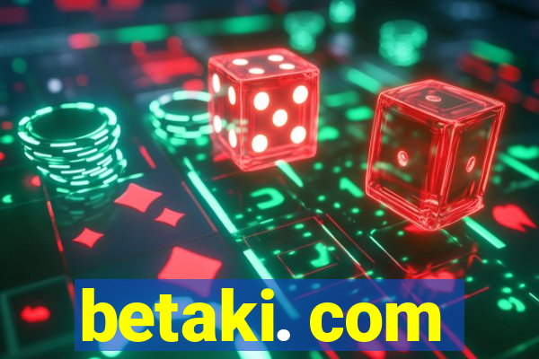 betaki. com