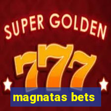 magnatas bets