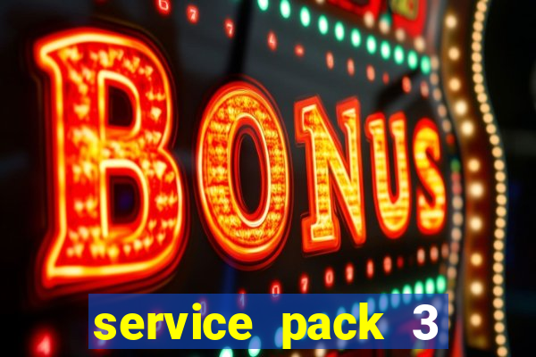 service pack 3 windows 7 64 bits download