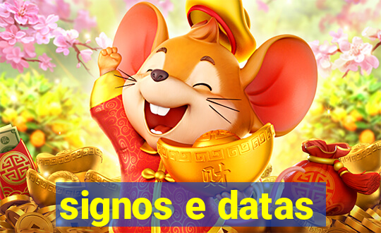 signos e datas