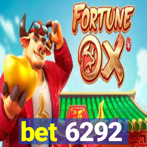 bet 6292