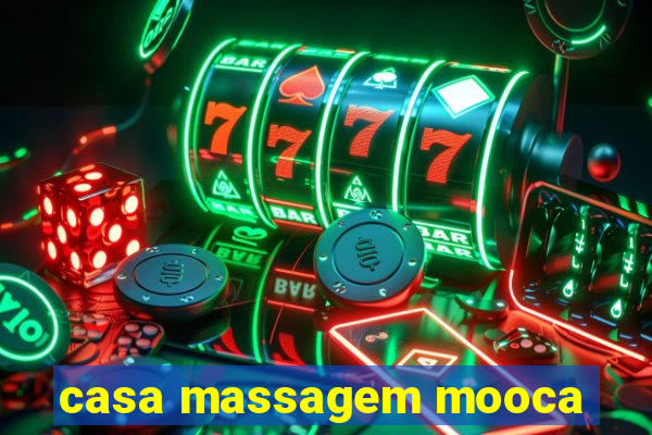 casa massagem mooca