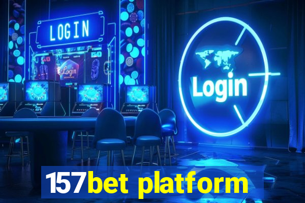 157bet platform