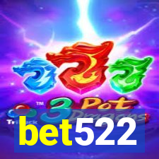 bet522