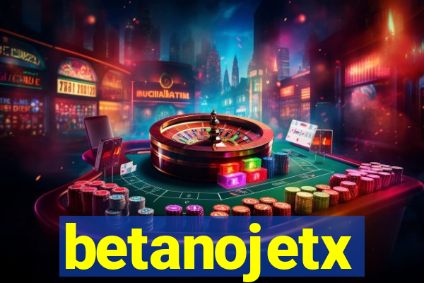 betanojetx