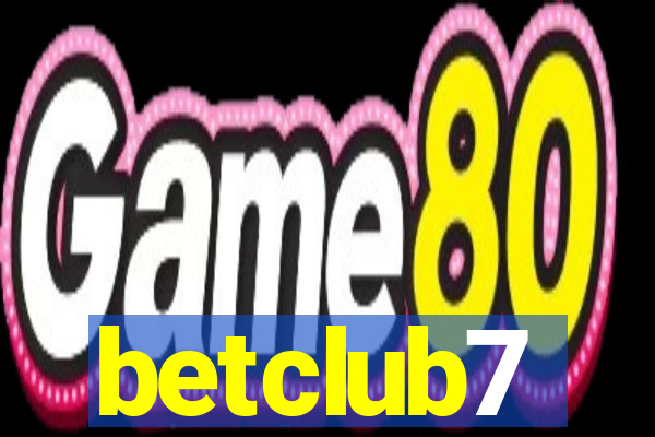 betclub7