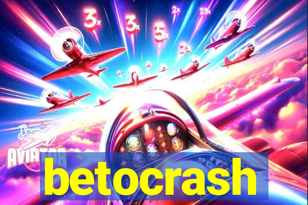 betocrash