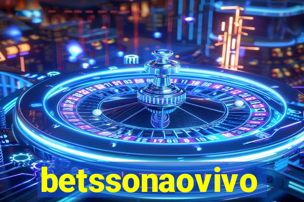 betssonaovivo