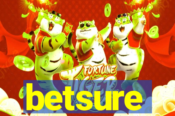 betsure