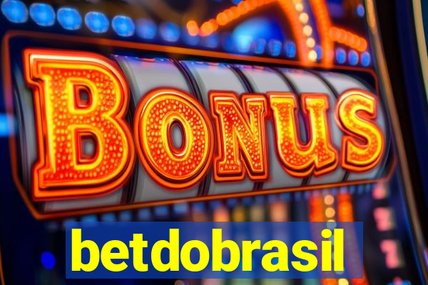 betdobrasil