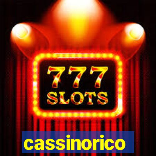 cassinorico