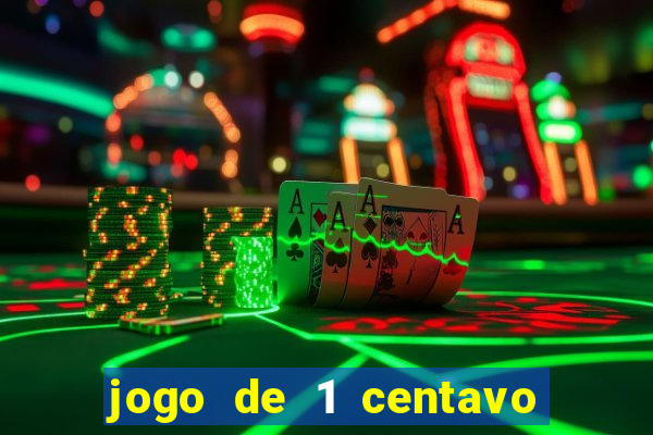 jogo de 1 centavo estrela bet