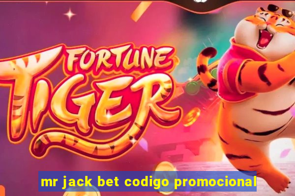 mr jack bet codigo promocional