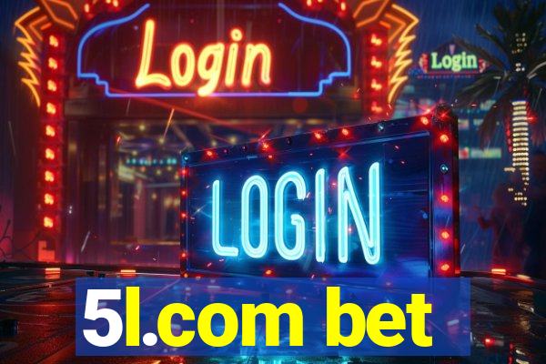 5l.com bet