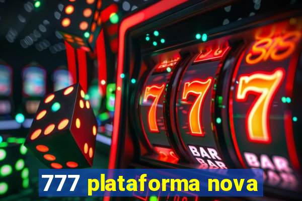 777 plataforma nova