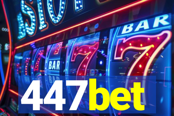 447bet