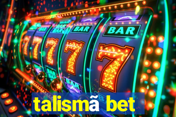 talismã bet