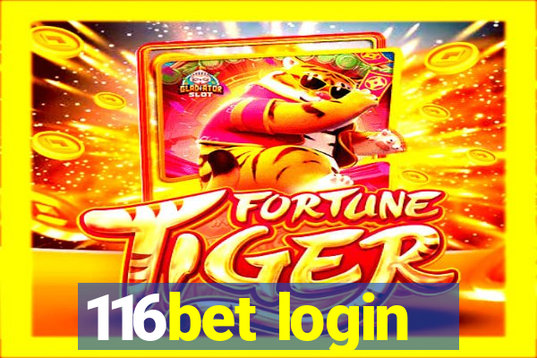 116bet login