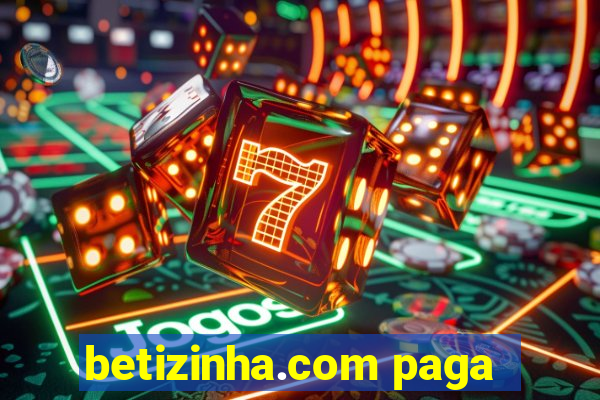 betizinha.com paga