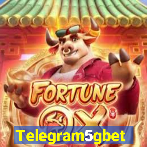 Telegram5gbet