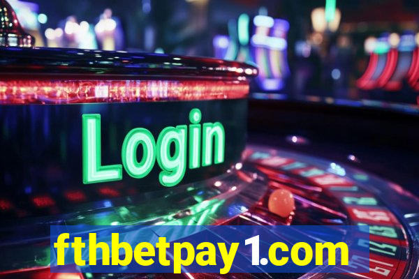 fthbetpay1.com