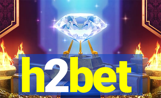 h2bet