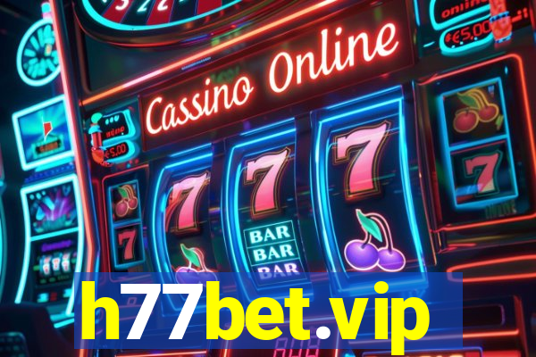 h77bet.vip