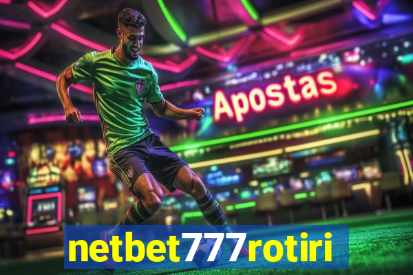 netbet777rotiri