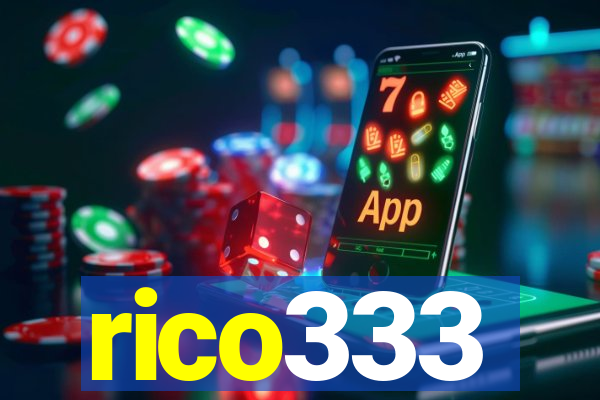 rico333