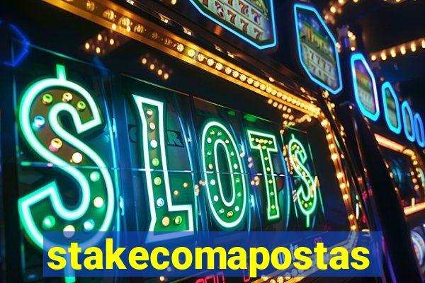 stakecomapostas