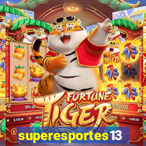 superesportes13.bet