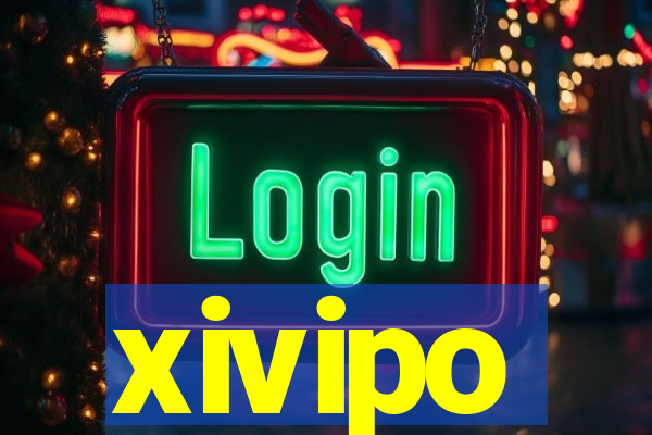 xivipo