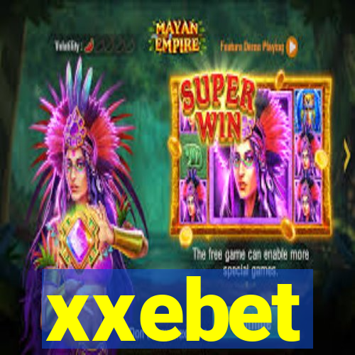 xxebet